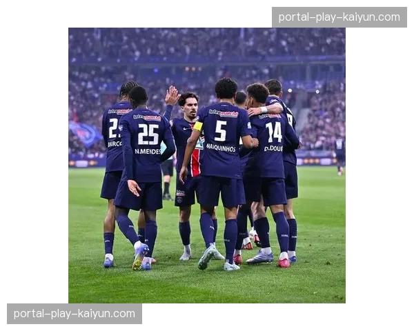 巴黎圣日耳曼客场挑战摩纳哥，杜埃能否延续火热状态